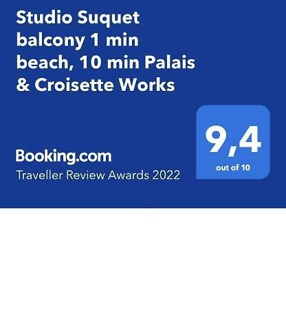 Studio Suquet Balcony 1 Min Beach, 10 Min Palais & Croisette Works Cannes Exteriör bild